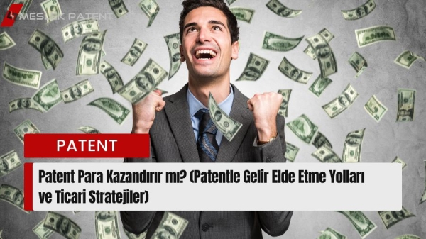 Patent Para Kazandırır mı?