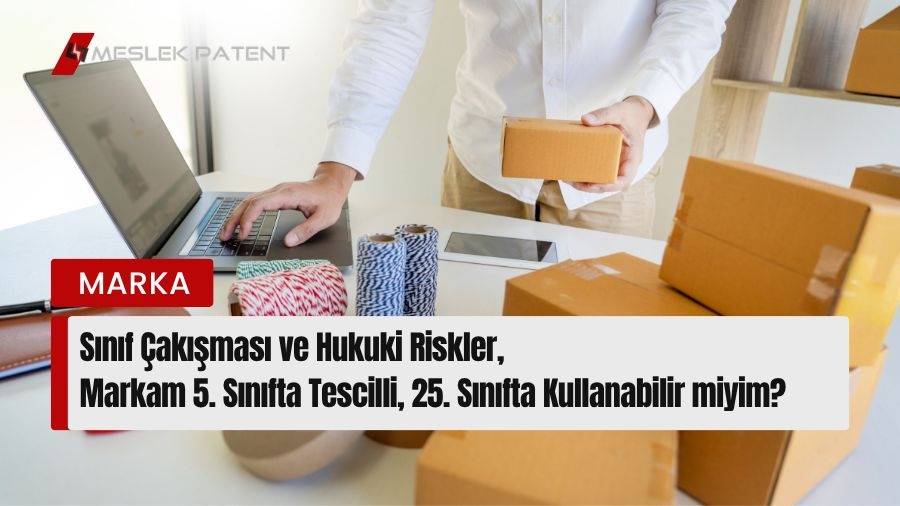 Markaların Farklı Sınıfta Kullanımı