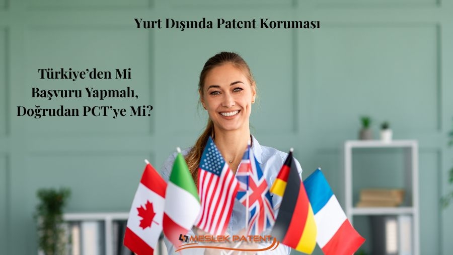Yurt Dışında Patent Koruması - PCT