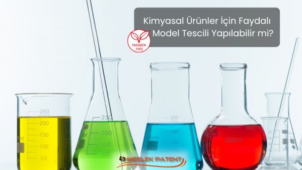 Kimyasal Ürünler İçin Faydalı Model Tescili Yapılabilir mi?