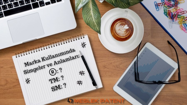 Marka Kullanımında Simgeler ve Anlamları: TM, SM ve R İşaretleri