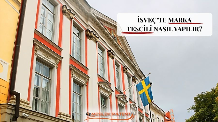 İSVE&Ccedil;&rsquo;TE MARKA TESCİLİ