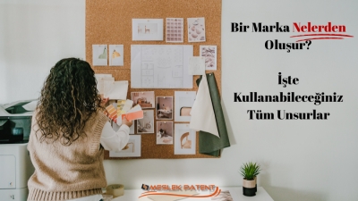 Bir Marka Nelerden Oluşur? İşte Kullanabileceğiniz T&uuml;m Unsurlar